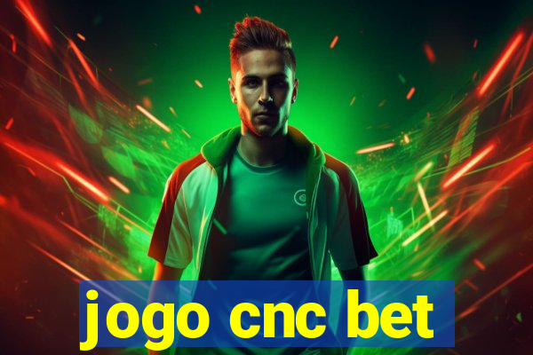 jogo cnc bet